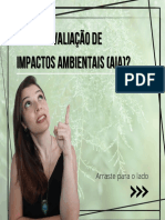 O Que É Avaliação de O Que É Avaliação de Impactos Ambientais (Aia) ? Impactos Ambientais (Aia) ?