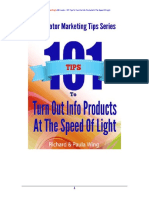 101 Tips To Turn Out Info Products at The Speed of Light