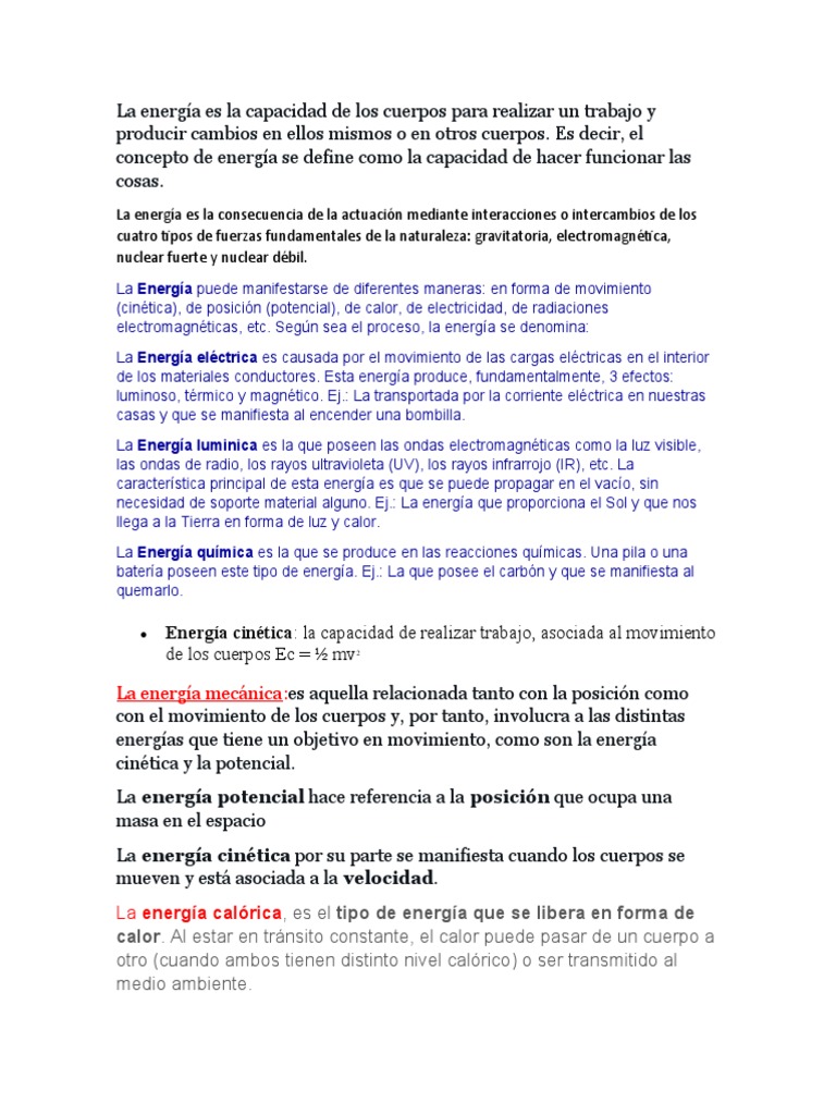 La Energía Es La Capacidad de Los Cuerpos para Realizar Un Trabajo y Producir Cambios en Ellos