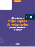 ¿Cómo Tener El Mejor Equipo de Voluntarios para El Ministerio de Niños