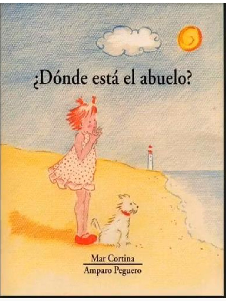 7 Donde Está El Abuelo Cuento Duelo PDF
