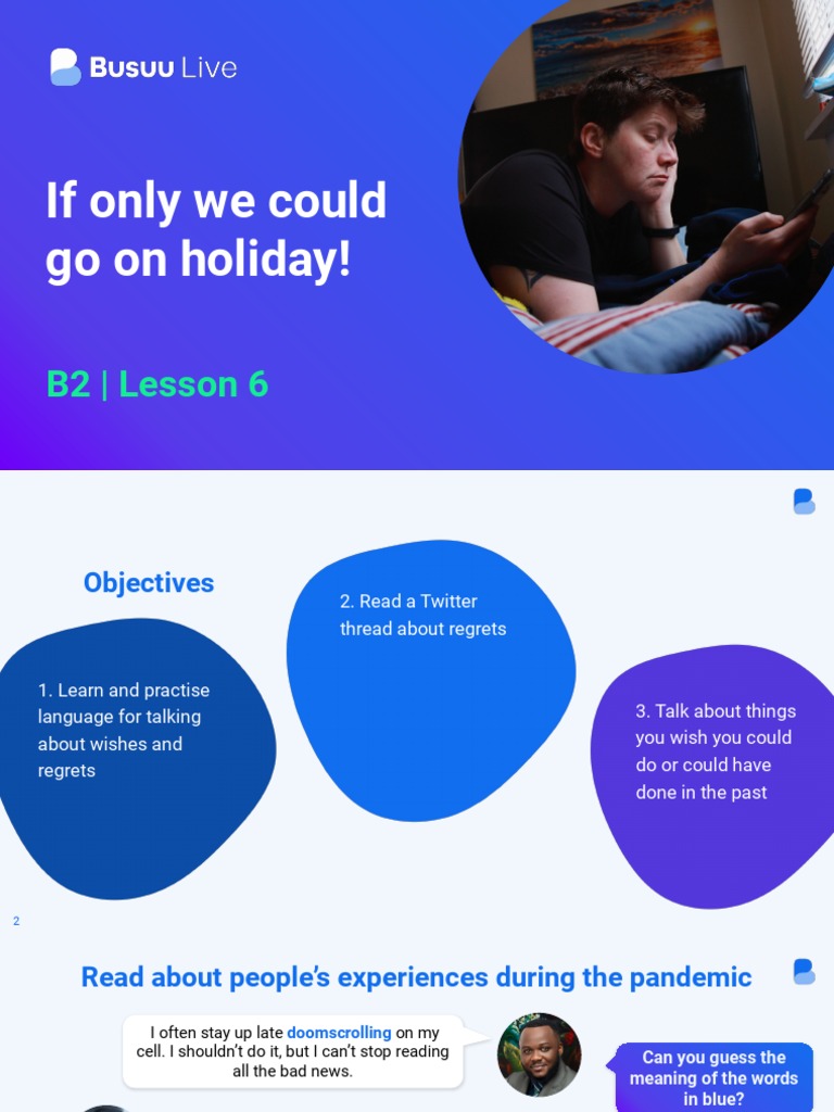 Busuu+Live+Lesson+6+ (If+only+we+could+go+on+holiday!) + +EN+B2 ...