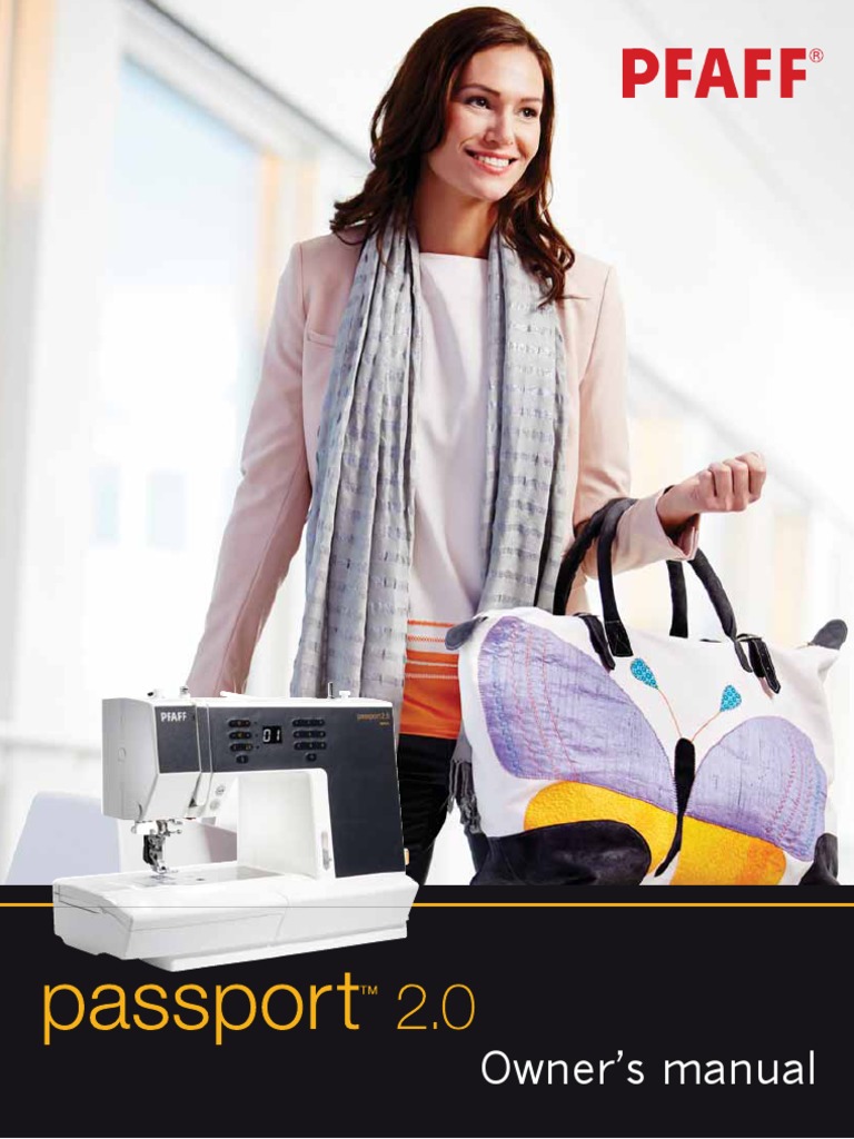 Pfaff Passport 2 0ManualEn PDF Sewing Machine Sewing