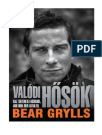 Bear Grylls - Valódi Hősök