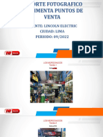 Reporte fotográfico vestimenta puntos venta Lincoln Electric Lima 09/2022