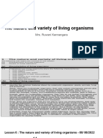 6) The variety of living organisms 