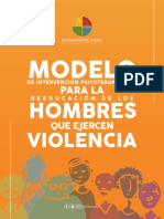 Modelo de Intervencion Psicoterapeutica para La Reeducacion de Los Hombres Que Ejercen Violencia