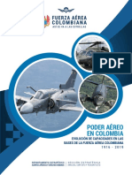 Poder Aereo en Colombia Evolucion de Las Bases de La Fuerza - Aerea - Colombiana - 1916-2019 - 0