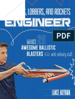 Launchers, Lobbers, and Rockets Engineer - Make 20 Awesome Ballistic Blasters With Ordinary Stuff (PDFDrive)