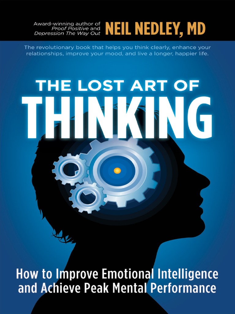 The Lost Art of Thinking
