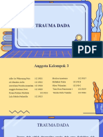 Kelompok 3 - Trauma Dada