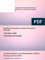 Pelaksanaan Perang Saraf Di Sarawak Bertujuan Mengatasi Ancaman