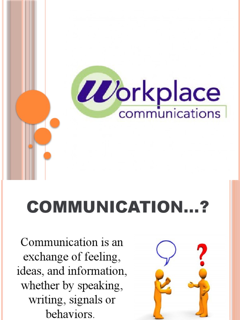 Effective Workplace Communication Guide | PDF | Communication ...