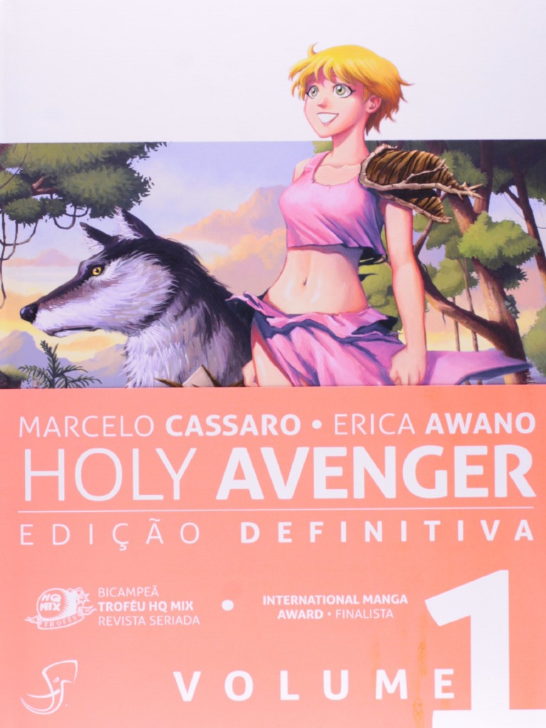 Resumo Holy Avenger Volume 1 Marcelo Cassaro Erica Awano | PDF