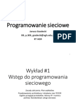 Programowanie Sieciowe: Janusz Gozdecki B9, p.309, Gozdecki@agh - Edu.pl KT Agh