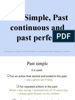 Past Simple, Past Continuos and Past Perfect