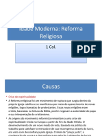 Idade Moderna -Reforma protestante e Contrarreforma Católica