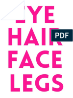 EYE Hair Face Legs
