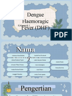 Dengue Haemoragic Fever (DHF) : Kelompok 1