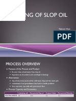 Refining Slop Oil for Cleaner Recovery