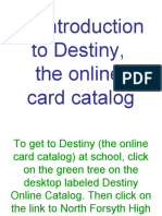 An Introduction To Destiny, The Online Card