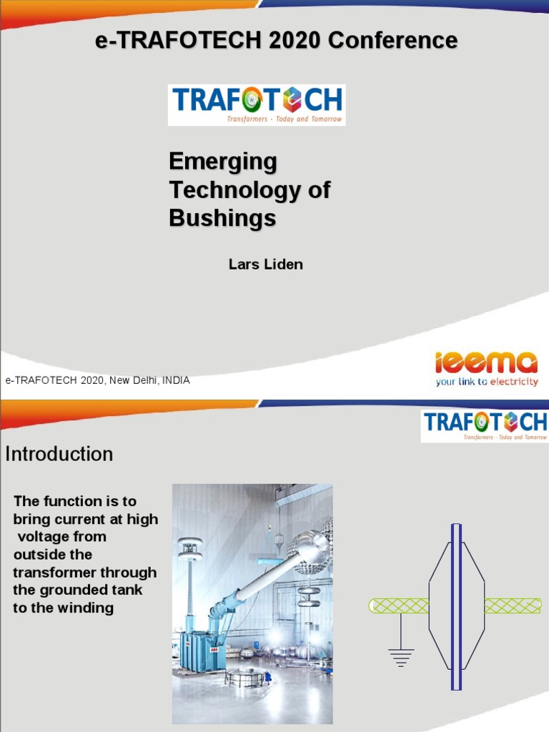 Day 1 Paper 4 Emerging Bushing Technologies by MR Lars Liden Hitachi