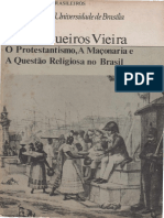 O Protestantismo, A Maçonaria e A Questão Religiosa No Brasil - David Gueiros Vieira - Ocr