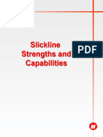 Slickline Strengths and Capabilities Breakdown