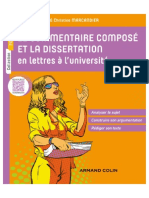 Le Commentaire Composé Et La Dissertation en Lettres À L'université. Analyser Le Sujet - Construire Son Argumentation - Rédiger Son Texte-2017