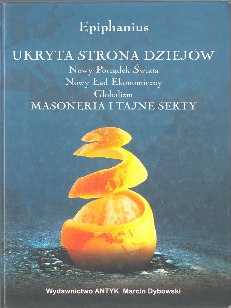 Epiphanius Ukryta Strona Dziejów Nowy Porządek Świata 1 PDF