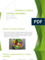 Comida Chatarra Contra Comida Saludable