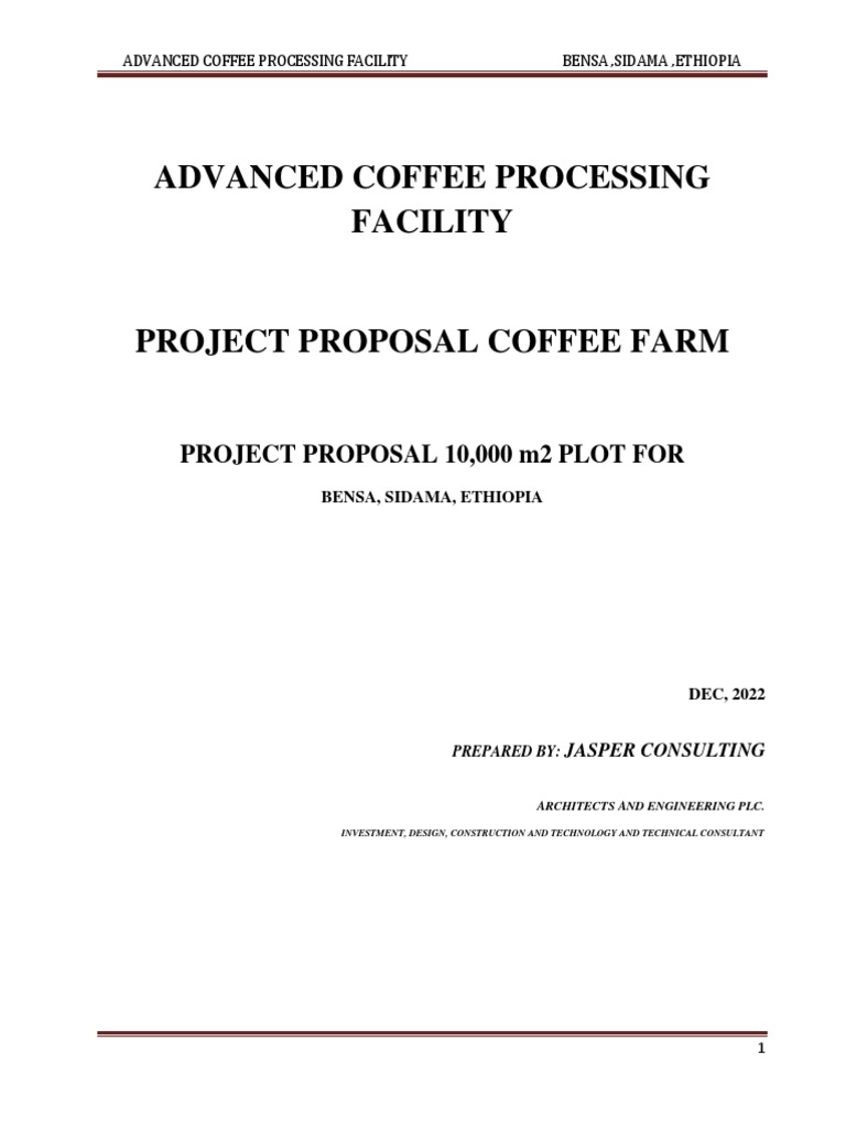 Advanced Coffee Processing Proposal | PDF | Coffee | Economies