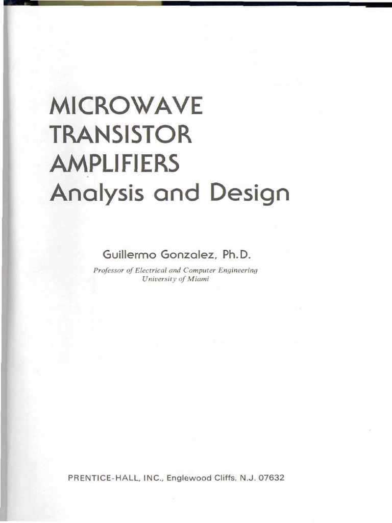 Gonzalez G. - Microwave Transistor Amplifiers - Analysis and