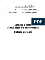 Selecţia Pentru Schiul Alpin de Performanţă. Baterie de Teste. 1