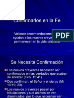 Confirmarlos en La Fe