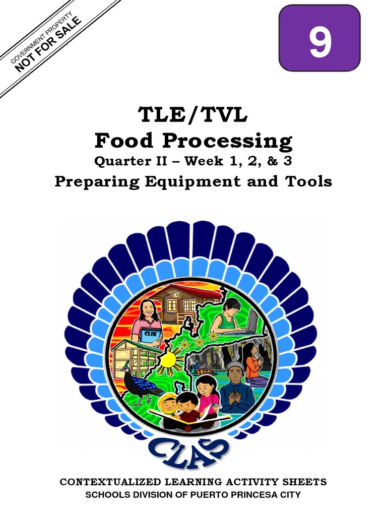 TLETVL (FOOD PROCESSING) 9 q2 CLAS1 Preparing Equipment and