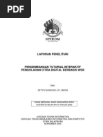 Download Pengembangan Tutorial Interaktif Pengolahan Citra Digital Berbasis Web Laporan Penelitian KOPERTIS Setyo Nugroho by Setyo Nugroho SN6208179 doc pdf