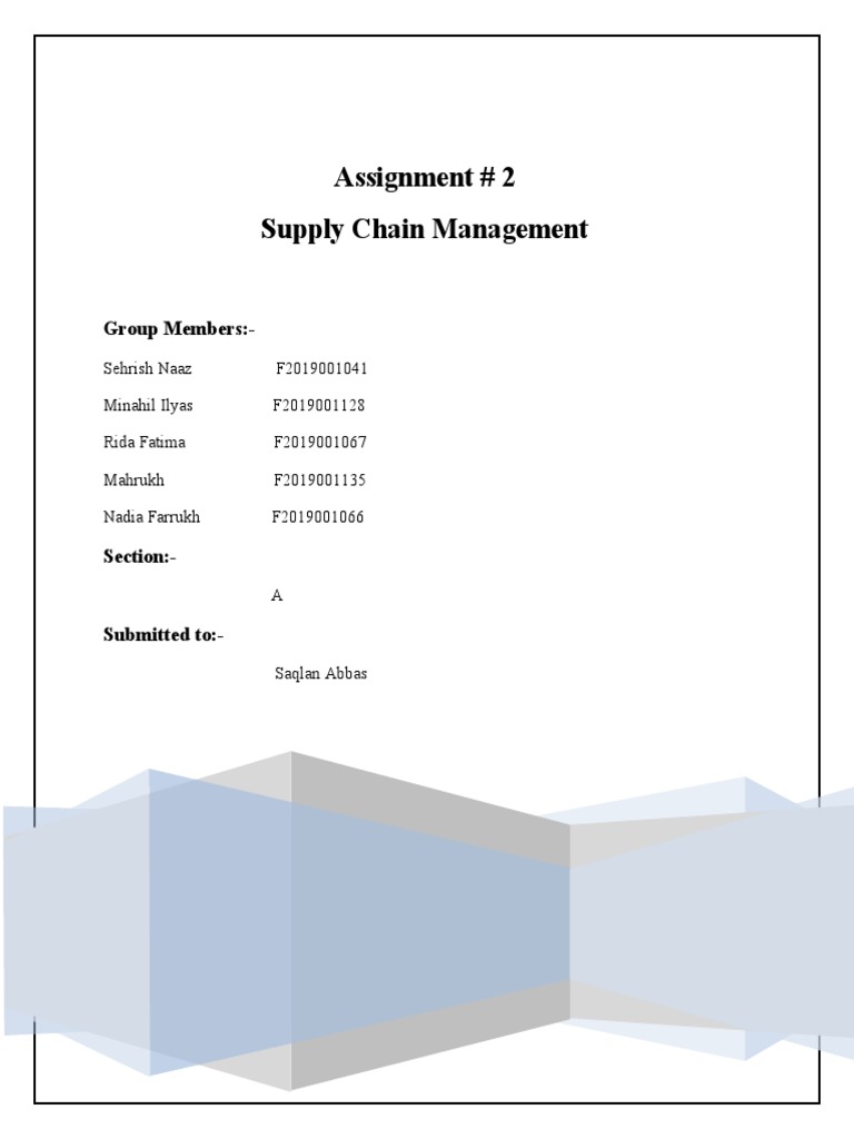 Supply Chain Assignment 2.. PDF Supply Chain Supply Chain Management