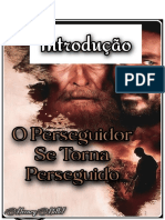 O Perseguidor Se Torna Perseguido