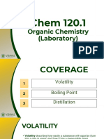 Chem 120.1 Organic Chemistry Lab Coverage of Volatility, Boiling Point & Distillation