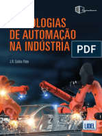 Tecnologias de Automacao Na Industria 4 0: J.R. Caldas Pinto