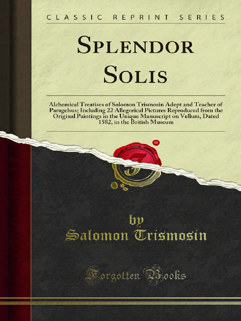 Splendor Solis: Alchemical Insights | PDF | Alchemy | Hermeticism