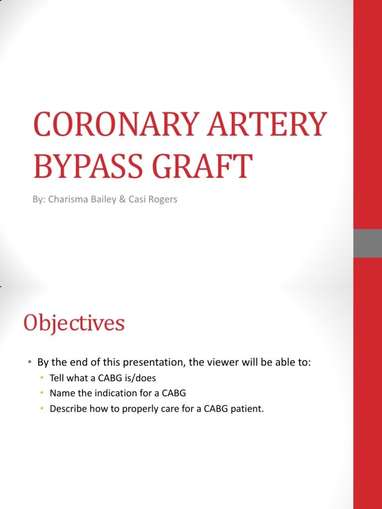 Understanding Coronary Artery Bypass Graft | PDF | Coronary Artery ...