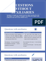 Questions Without Auxiliares