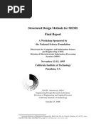 Structured Design Methods For MEMS Final Report: A Workshop Sponsored by The National Science Foundation