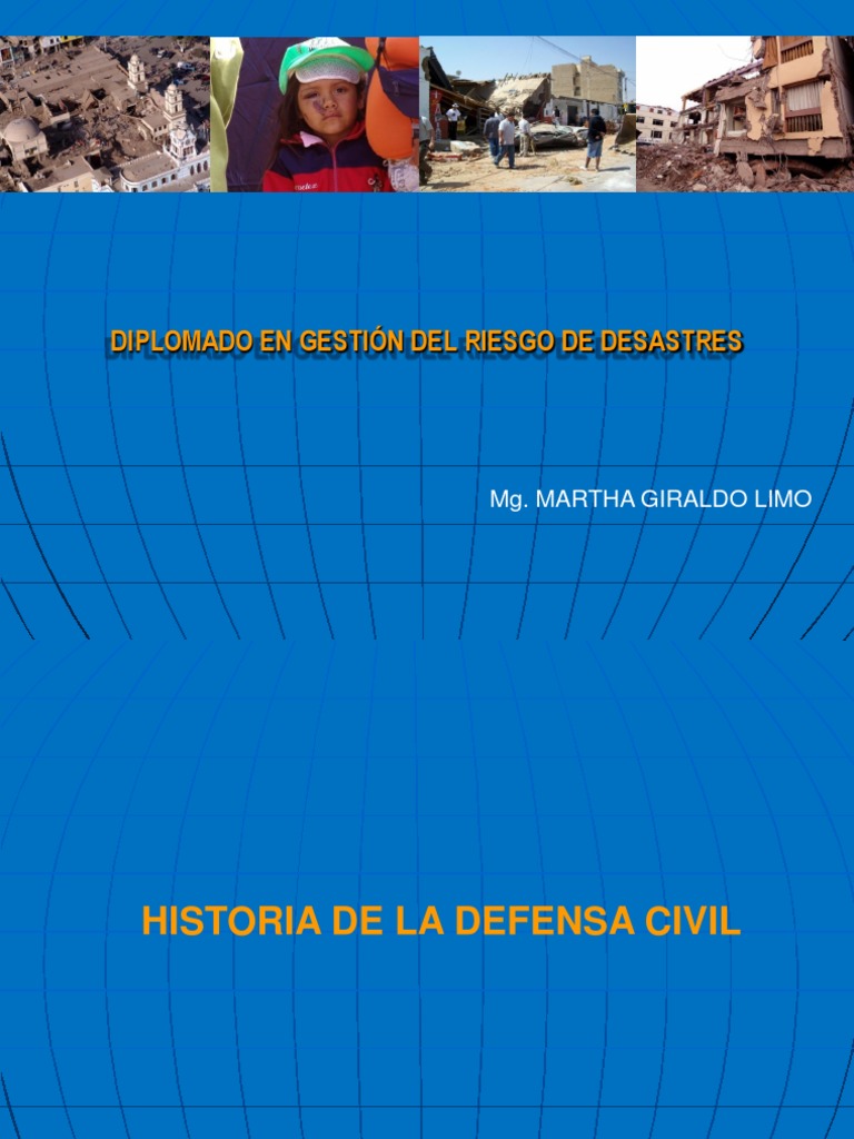 Historia y gestión de la defensa civil | PDF | Reducción de Desastres ...