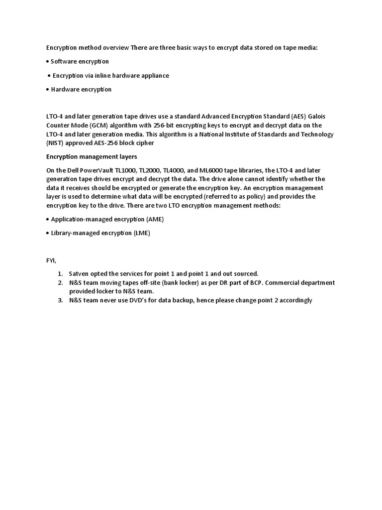 Encryption Method Overview There Are Three Basic Ways To Encrypt Data