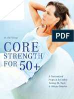 Core Strength For 50+ A Customized Program For Safely Toning Ab, Back, and Oblique Muscles by Karl Knopf