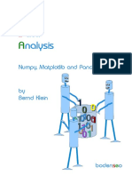 Ata Nalysis: Numpy, Matplotlib and Pandas