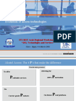 Evolution of Access Technologies: ITU/BDT Arab Regional Workshop On "DSL Technologies and Services"